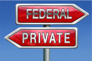 Federal vs. Private